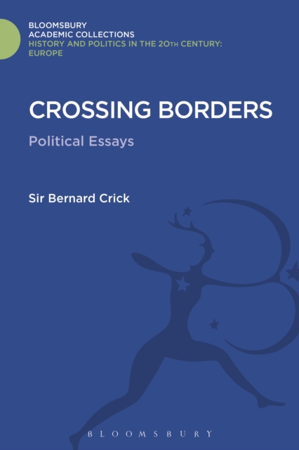 Crossing Borders : Political Essays, PDF eBook