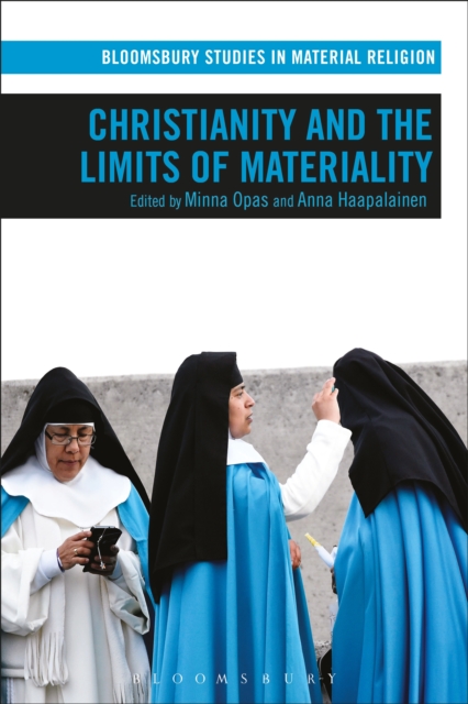 Christianity and the Limits of Materiality, EPUB eBook
