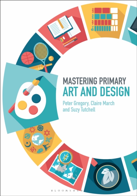 Mastering Primary Art and Design, Paperback / softback Book
