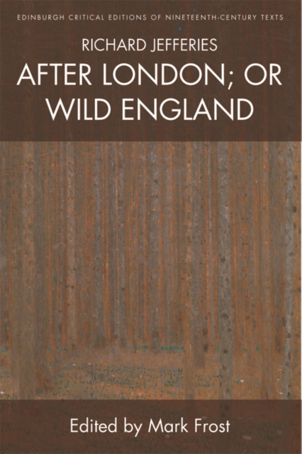 Richard Jefferies, After London; or Wild England, EPUB eBook
