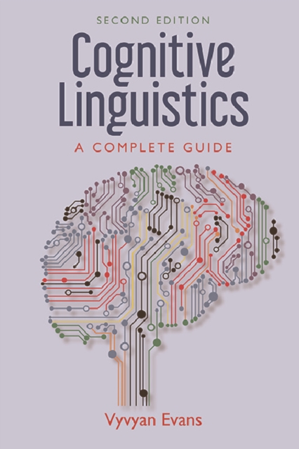 Cognitive Linguistics : A Complete Guide, Paperback / softback Book