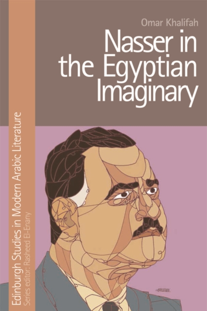 Nasser in the Egyptian Imaginary, EPUB eBook