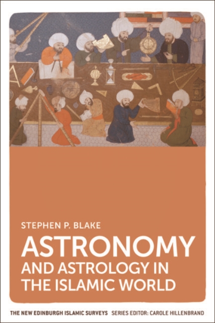 Astronomy and Astrology in the Islamic World, EPUB eBook