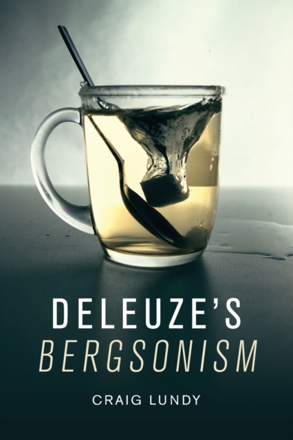 Deleuze's Bergsonism, Paperback / softback Book