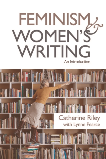 Feminism and Women's Writing : An Introduction, Paperback / softback Book