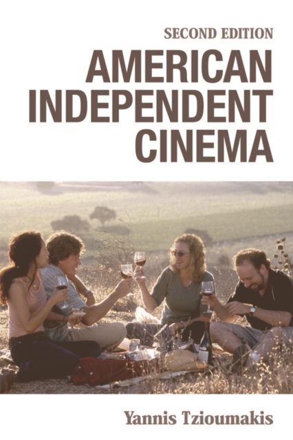 American Independent Cinema : Second Edition, Electronic book text Book