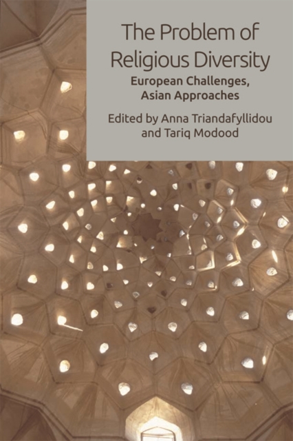 The Problem of Religious Diversity : European Challenges, Asian Approaches, EPUB eBook