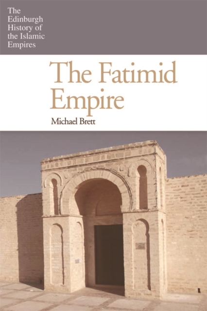 The Fatimid Empire, EPUB eBook