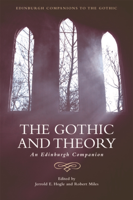 The Gothic and Theory : An Edinburgh Companion, Paperback / softback Book
