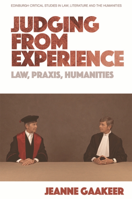 Judging from Experience : Law, Praxis, Humanities, Paperback / softback Book