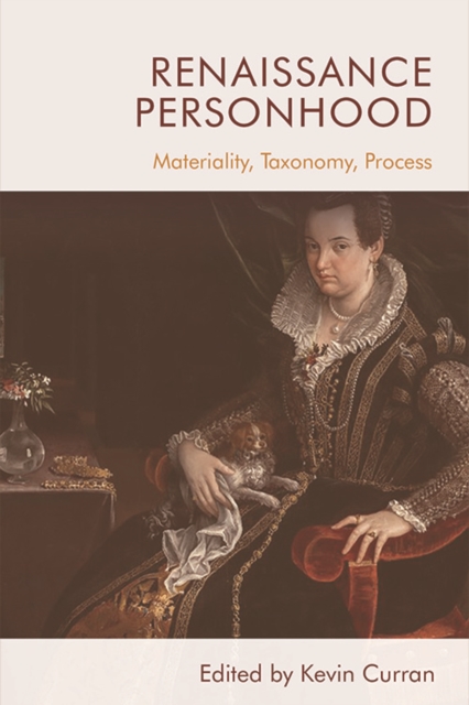 Renaissance Personhood : Materiality, Taxonomy, Process, EPUB eBook