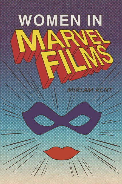 Women in Marvel Films, PDF eBook