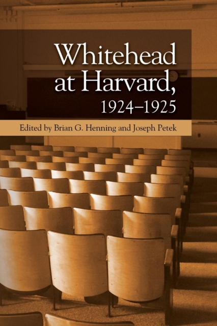 Whitehead at Harvard, 1924 1925, Paperback / softback Book