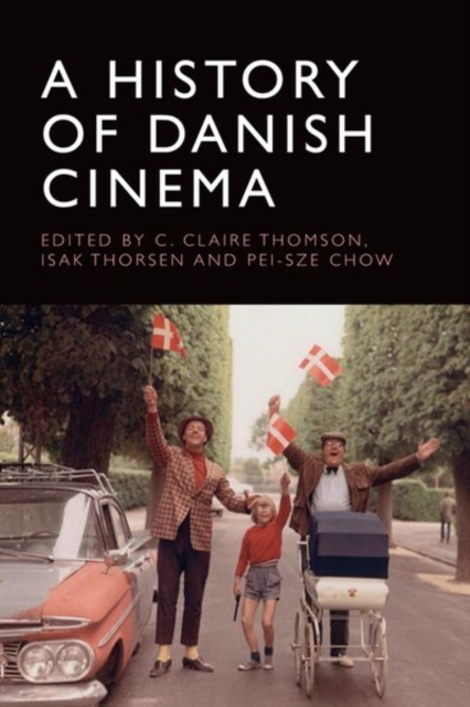 A History of Danish Cinema, Hardback Book