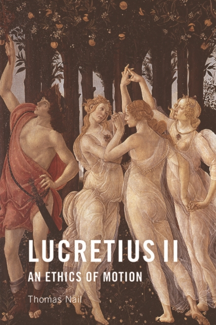Lucretius II : An Ethics of Motion, EPUB eBook