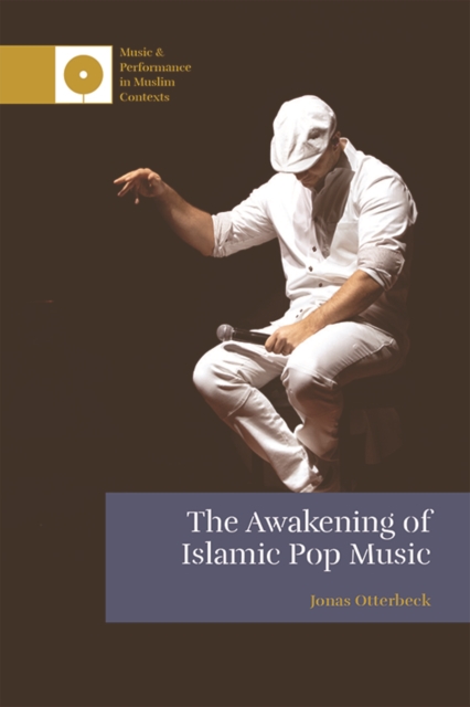 The Awakening of Islamic Pop Music, EPUB eBook