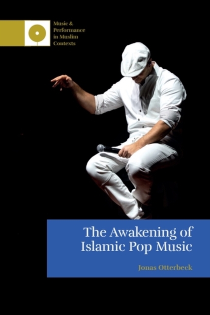 The Awakening of Islamic Pop Music, EPUB eBook