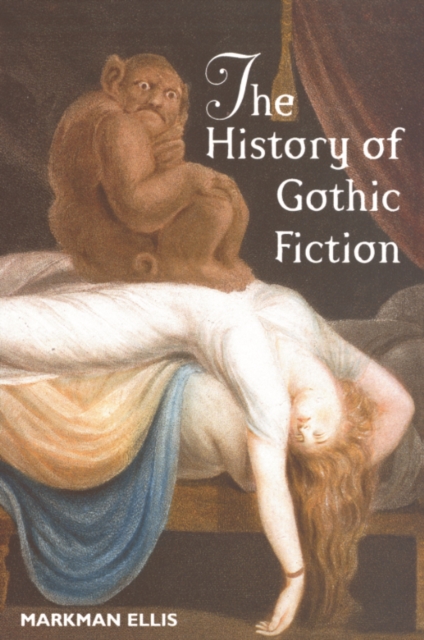 The History of Gothic Fiction, PDF eBook