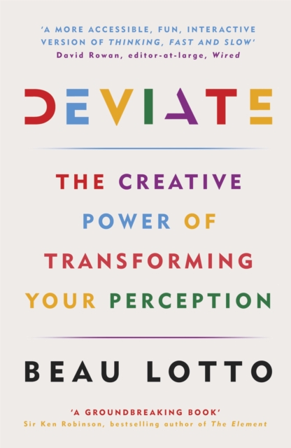 Deviate : The Creative Power of Transforming Your Perception, Paperback / softback Book
