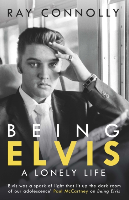 Being Elvis : The perfect companion to Baz Luhrmann’s major biopic, Paperback / softback Book