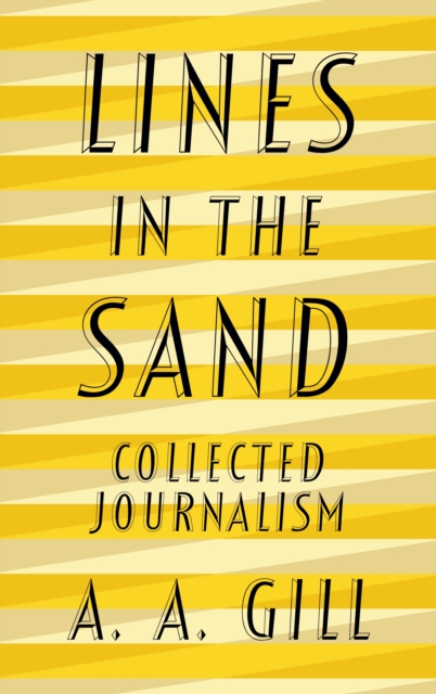 Lines in the Sand : Collected Journalism, EPUB eBook