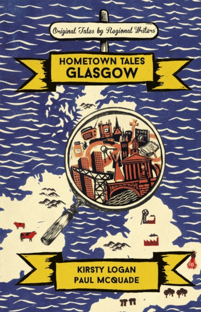 Hometown Tales: Glasgow, Hardback Book