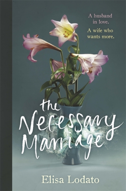The Necessary Marriage, Hardback Book