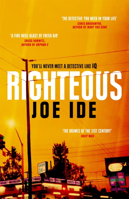 Righteous : An IQ novel, Paperback / softback Book