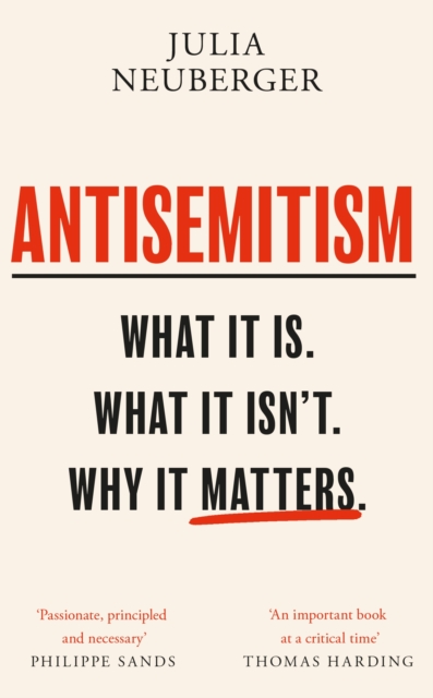 Antisemitism : What It Is. What It Isn't. Why It Matters, EPUB eBook