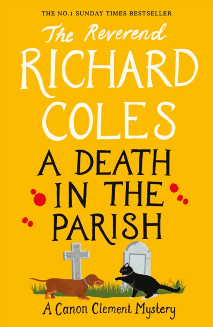 A Death in the Parish : The sequel to Murder Before Evensong, Hardback Book