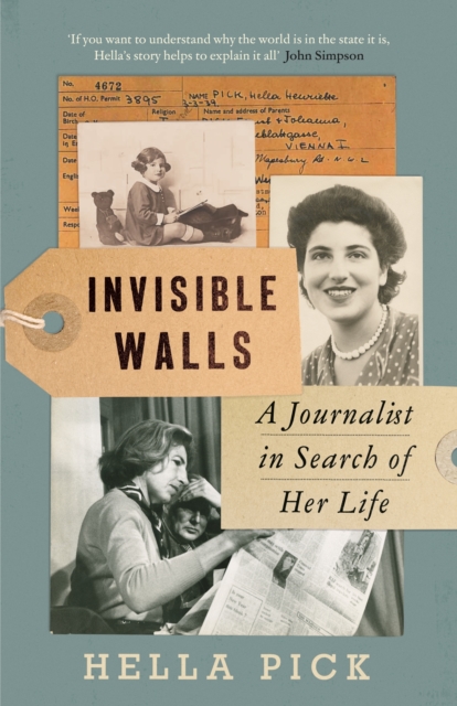 Invisible Walls : A Journalist in Search of Her Life, EPUB eBook