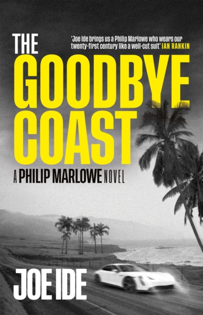 The Goodbye Coast : A Philip Marlowe Novel, EPUB eBook