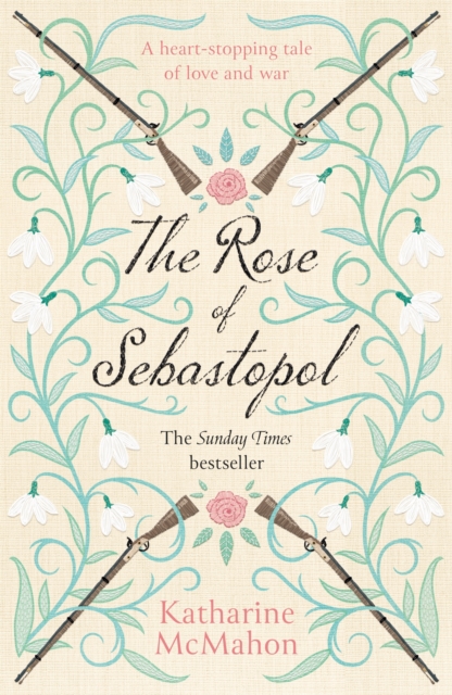 The Rose Of Sebastopol : A Richard and Judy Book Club Choice, Paperback / softback Book