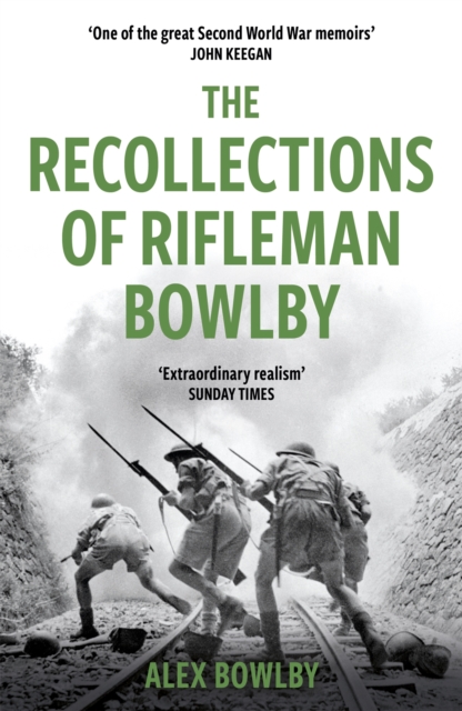 The Recollections Of Rifleman Bowlby, Paperback / softback Book