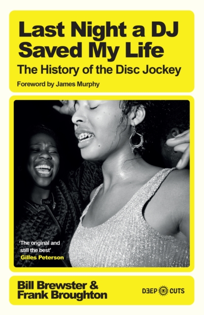 Last Night a DJ Saved My Life : The History of the Disc Jockey, EPUB eBook