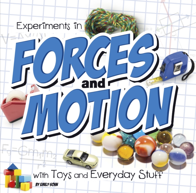 Experiments in Forces and Motion with Toys and Everyday Stuff, PDF eBook