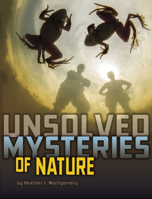 Unsolved Mysteries of Nature, PDF eBook