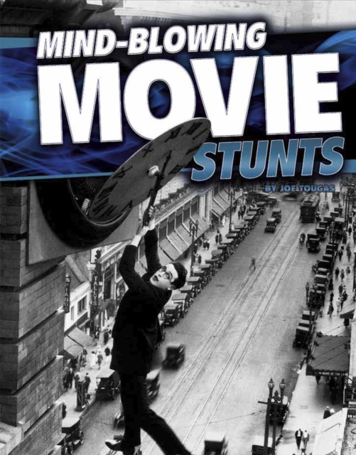 Mind-Blowing Movie Stunts, PDF eBook