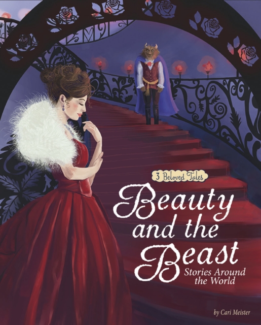 Beauty and the Beast Stories Around the World : 3 Beloved Tales, PDF eBook