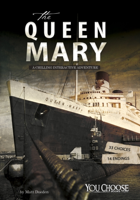 The Queen Mary : A Chilling Interactive Adventure, PDF eBook