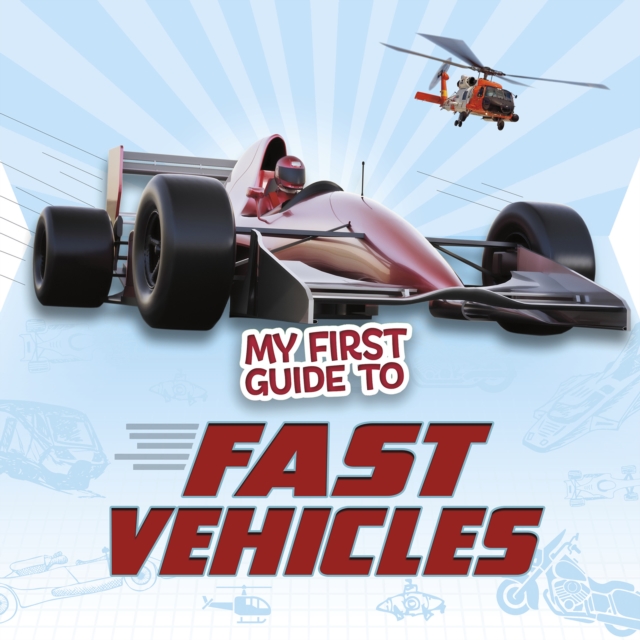 My First Guide to Fast Vehicles, PDF eBook