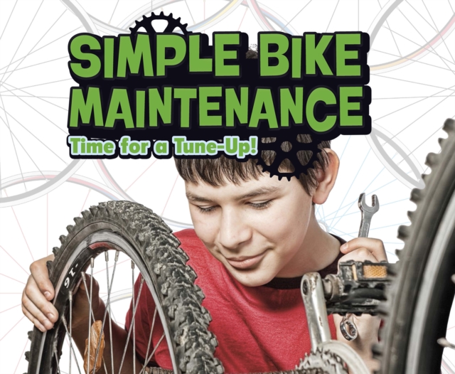Simple Bike Maintenance : Time for a Tune-Up!, PDF eBook
