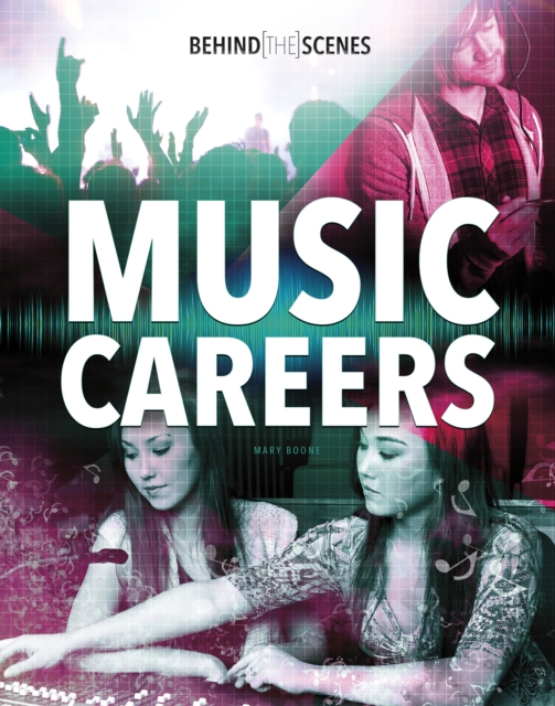 Behind-the-Scenes Music Careers, PDF eBook
