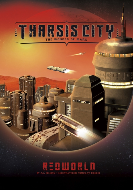 Tharsis City : The Wonder of Mars, PDF eBook