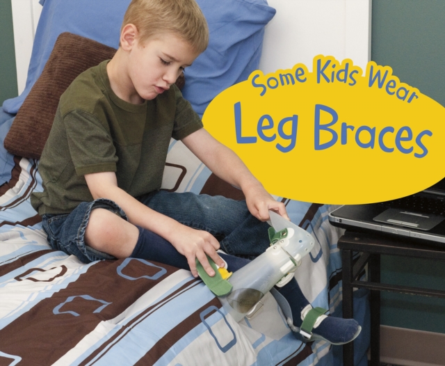 Some Kids Wear Leg Braces, PDF eBook