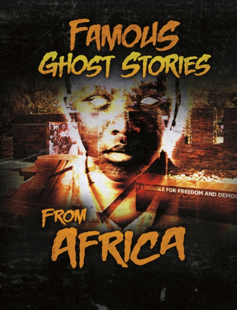 Famous Ghost Stories from Africa, PDF eBook