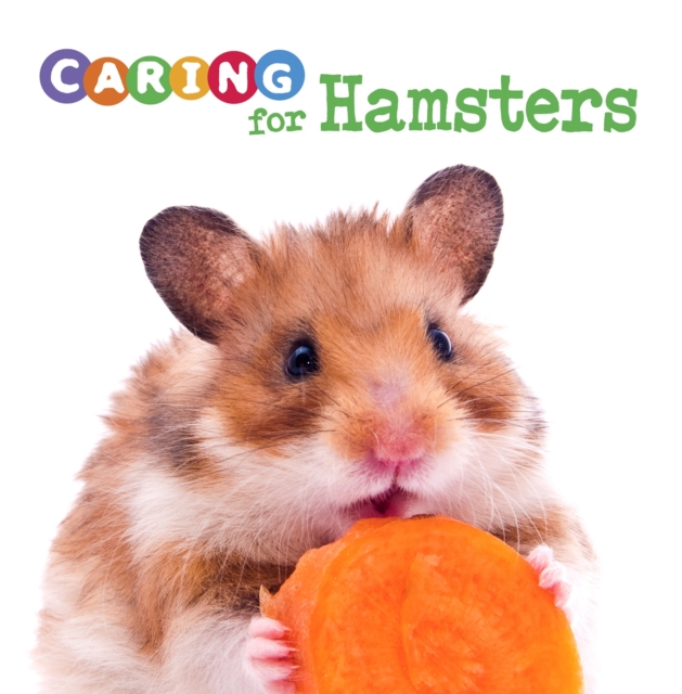 Caring for Hamsters, PDF eBook