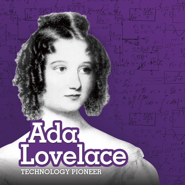 Ada Lovelace : Technology Pioneer, PDF eBook