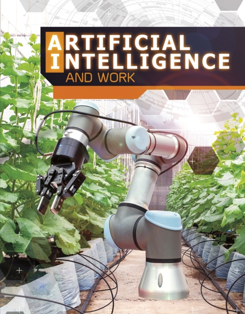 Artificial Intelligence and Work, Paperback / softback Book