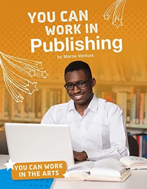You Can Work in Publishing, Paperback / softback Book